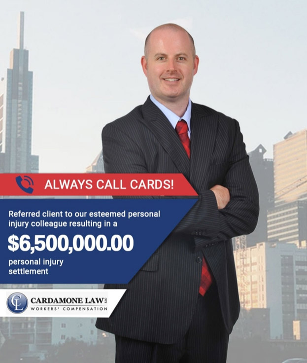 Michael Cardamone helped with $6,500,000.00 personal injury settlement
